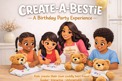 Create-a-Bestie Birthday Party Experience - Booking Required